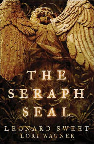 Title: The Seraph Seal, Author: Leonard Sweet