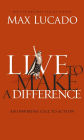 Live to Make a Difference