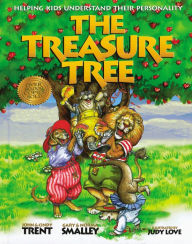 Title: The Treasure Tree: Helping Kids Get Along and Enjoy Each Other, Author: John Trent