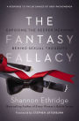 The Fantasy Fallacy: Exposing the Deeper Meaning Behind Sexual Thoughts