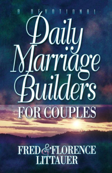 DAILY MARRIAGE BUILDERS FOR COUPLES