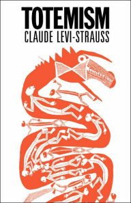 Title: Totemism, Author: C. Levi-Strauss