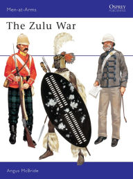 Title: The Zulu War, Author: Angus McBride