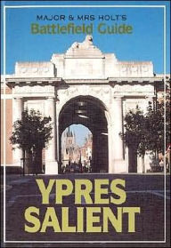 Title: Ypres Salient and Passchendaele: Battlefield Guide, Author: Tonie Holt