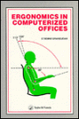 Ergonomics In Computerized Offices / Edition 1