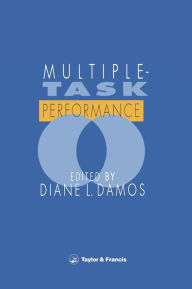 Title: Multiple Task Performance / Edition 1, Author: D Damos