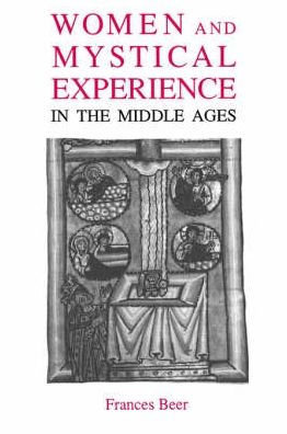 Women and Mystical Experience in the Middle Ages
