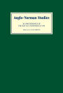 Anglo-Norman Studies XI: Proceedings of the Battle Conference 1988