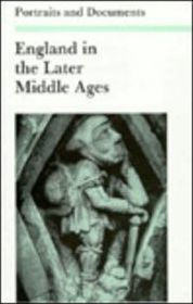 Title: England in the Later Middle Ages, Author: Derek Baker
