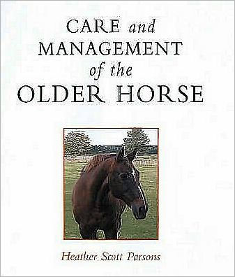 Care and Management of the Older Horse