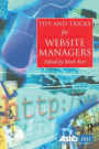 Tips and Tricks for Web Site Managers