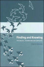 Finding and Knowing: Psychology, Information and Computers