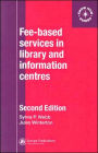 Fee-Based Services in Library and Information Centres / Edition 1