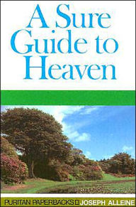 Title: Sure Guide to Heaven, Author: Joseph Alleine