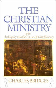 Title: Christian Ministry, Author: Charles Bridges