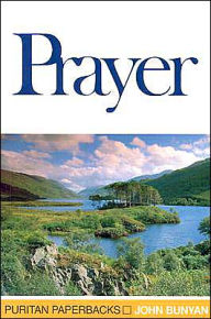 Title: Prayer, Author: John Bunyan