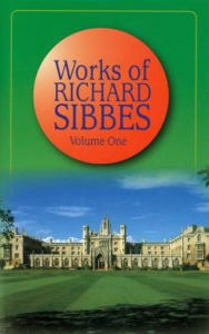 Title: Works of Richard Sibbes, Author: Richard Sibbes
