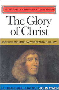 Title: Glory of Christ, Author: John Owen