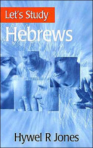 Title: Let's Study Hebrews, Author: Hywel R. Jones