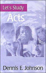 Title: Let's Study Acts, Author: Dennis E. Johnson