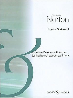 The Hymn Makers 1: SATB and Organ