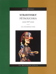 Title: Petrouchka: Score, Author: Igor Stravinsky