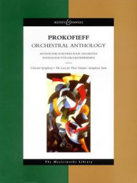 Title: Orchestral Anthology: The Masterworks Library, Author: Sergei Prokofiev