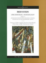 Title: Bernstein - Orchestral Anthology, Volume 2: The Masterworks Library, Author: Leonard Bernstein
