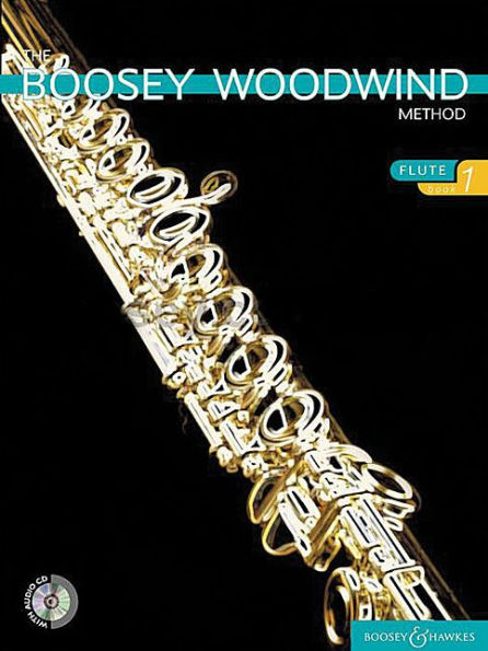 The Boosey Woodwind Method: Flute - Book 1