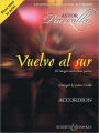 Vuelvo al sur - 10 Tangos and Other Pieces: 10 tangos and other pieces Solo Accordion