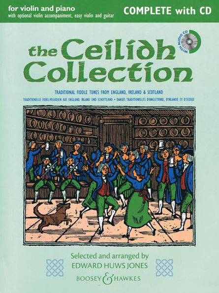The Ceilidh Collection (New Edition): Violin and Piano with opt. Violin accomp, Easy Violin, and Guitar
