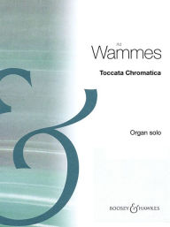 Title: Toccata Chromatica: Organ, Author: Ad Wammes