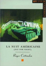 Title: La Nuit Americaine, Author: Roger Crittenden