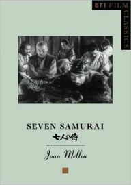 Title: Seven Samurai, Author: Joan Mellen