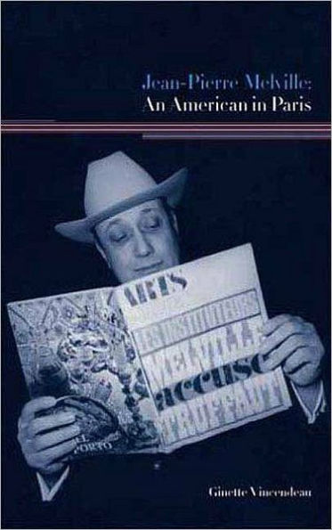 Jean-Pierre Melville: An American Paris
