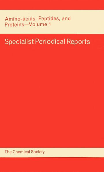 Amino Acids, Peptides and Proteins: Volume 1