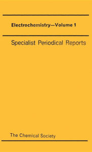 Title: Electrochemistry: Volume 1, Author: G J Hills