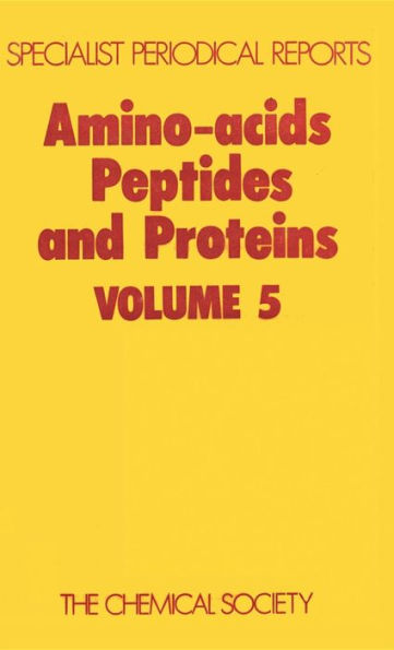Amino Acids, Peptides and Proteins: Volume 5