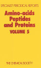 Amino Acids, Peptides and Proteins: Volume 5
