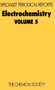 Title: Electrochemistry: Volume 5, Author: H R Thirsk