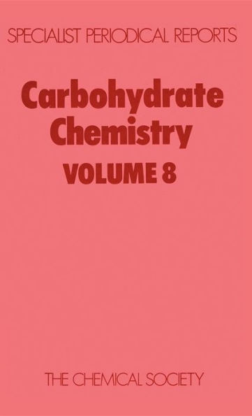 Carbohydrate Chemistry: Volume