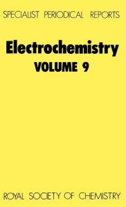 Title: Electrochemistry: Volume 9, Author: Derek Pletcher
