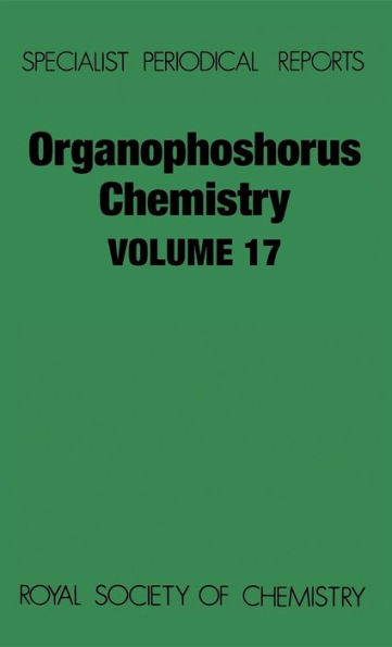 Organophosphorus Chemistry: Volume 17