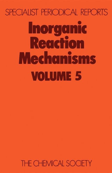 Inorganic Reaction Mechanisms: Volume 5