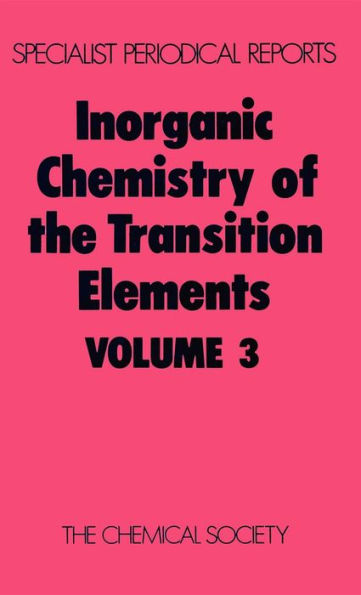 Inorganic Chemistry of the Transition Elements: Volume 3