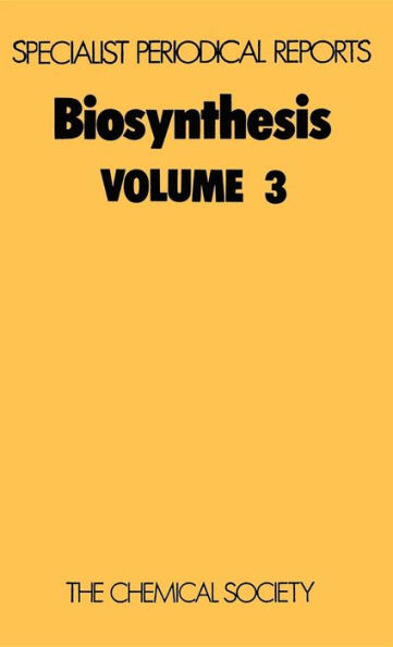 Biosynthesis: Volume 3