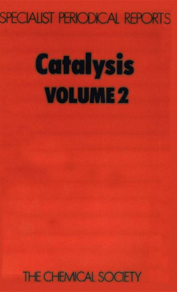 Catalysis: Volume 2