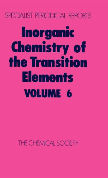 Inorganic Chemistry of the Transition Elements: Volume 6