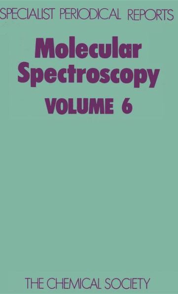 Molecular Spectroscopy: Volume 6