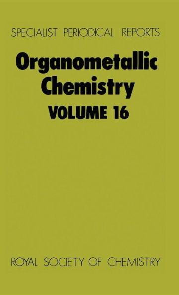 Organometallic Chemistry: Volume 16